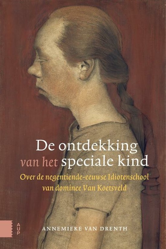 Boek cover De ontdekking van het speciale kind van Annemieke van Drenth (Hardcover)