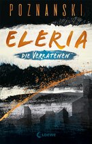 Eleria 1 - Eleria (Band 1) - Die Verratenen