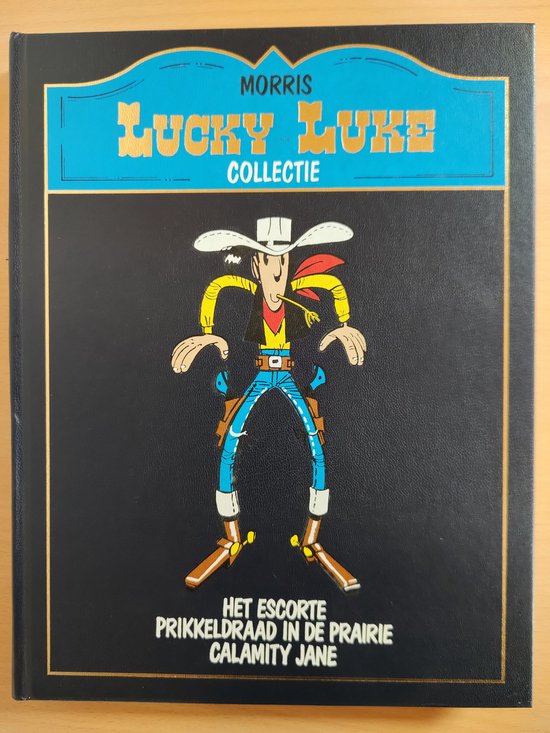 Lucky Luke Collectie A 20 - Lekturama - Het escorte + Prikkeldraad in de prairie + Calamity Jane
