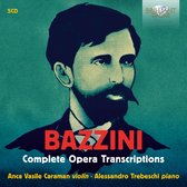 Anca Vasile Caraman - Bazzini: Complete Opera Transcriptions (5 CD)