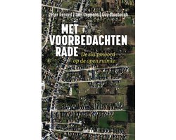 Met voorbedachten rade