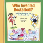 Kids' Questions - Who Invented Basketball?