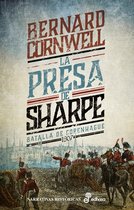 Las aventuras del fusilero Richard Sharpe 5 - La presa de Sharpe. La batalla de Copenhague 1807