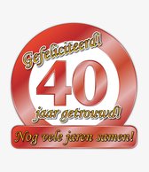 Huldeborden 40 jaar getrouwd - Huldeschilden - Verkeersborden huwelijks jubileum - 50 x 50 cm - feestdecoratie artikelen