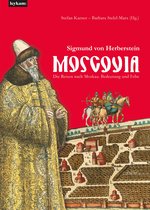 Moscovia – Sigmund von Herberstein