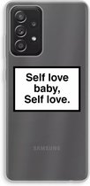 Case Company® - Hoesje geschikt voor Samsung Galaxy A52 hoesje - Self love - Soft Cover Telefoonhoesje - Bescherming aan alle Kanten en Schermrand