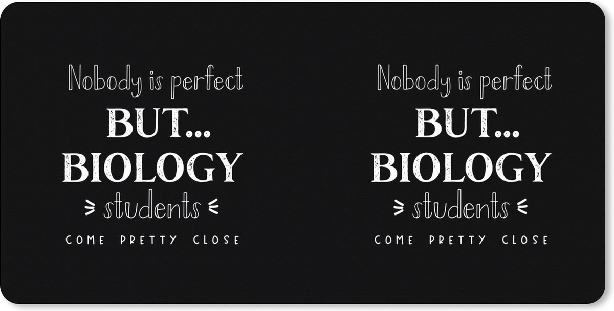 Muismat XXL 120x60 cm - Bureau onderlegger - Bureau mat Studenten - Biologie - Onderwijs - Quotes - Bureaumat - Gaming mousepad xl - Bureaulegger groot - Computer deskmat
