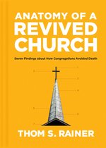 Church Answers Resources - Anatomy of a Revived Church