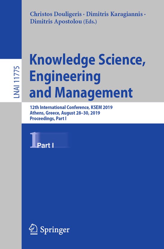 Lecture Notes in Computer Science11775- Knowledge Science, E ... - cover