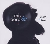 Mix & Dorp - Blues + Beat (CD)