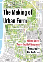 The Making of Urban Form