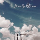 Burn The Ocean - Come Clean (CD)