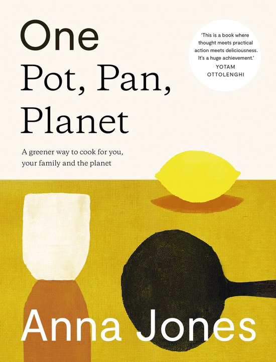 One Pot, Pan, Planet A greener way to cook for you, your fam ... - cover