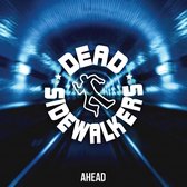 Dead Sidewalkers - Ahead (CD)