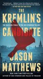 The Red Sparrow Trilogy - The Kremlin's Candidate