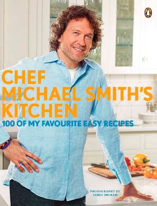 Chef Michael Smith's Kitchen - cover
