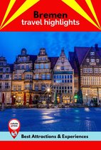 Bremen Travel Highlights