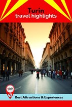 Turin Travel Highlights