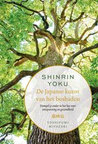 Shinrin-yoku - De Japanse kunst van het bosbaden