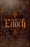 The Apocrypha and Pseudepigrapha of the Old Testament - The Book of Enoch