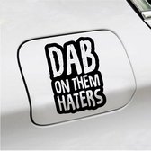 Bumpersticker - Dab On Them Haters - 10 X 14,5 - Zwart
