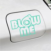 Autocollant pour pare-chocs - Blow Me - 10,1 X 14,8 - Menthe