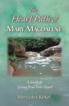 The Magdalene-Yeshua Teachings 4 - The Heart Path of Mary Magdalene