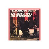 El Ultimo De La Fila - Enemigos De Lo Ajeno + 7-Insurreccion