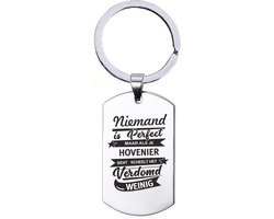 Sleutelhanger RVS - Niemand Is Perfect - Hovenier