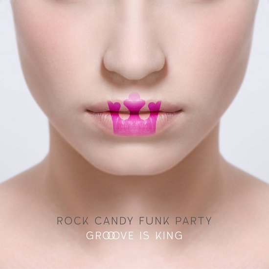 Rock Candy Funk Party - Groove Is King -Cd+Dvd-