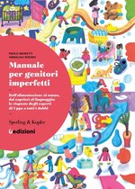 Manuale per genitori imperfetti