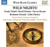 Kansas University Wind Ensemble - Wild Nights (CD)