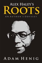 Alex Haley Roots