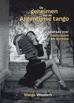 De geheimen van de Argentijnse tango