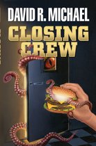 Closing Crew