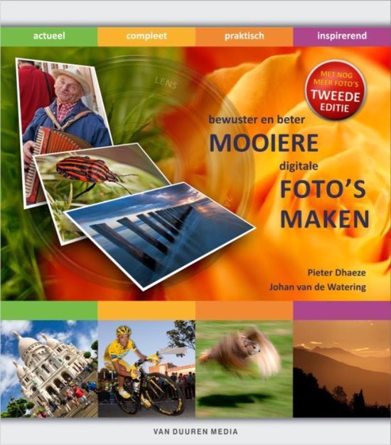 Cover van het boek 'Mooiere Foto's maken, Bewuster en Beter' van  Dhaeze