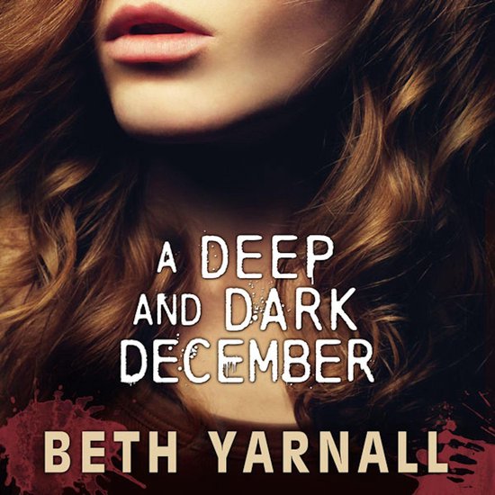 A Deep and Dark December: A Paranormal Suspense Novel - cover
