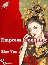 Volume 3 3 - Empress' Conquest