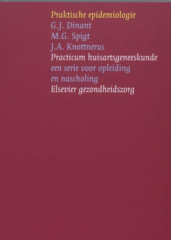 Practicum huisartsgeneeskunde  -   Praktische Epidemiologie - cover