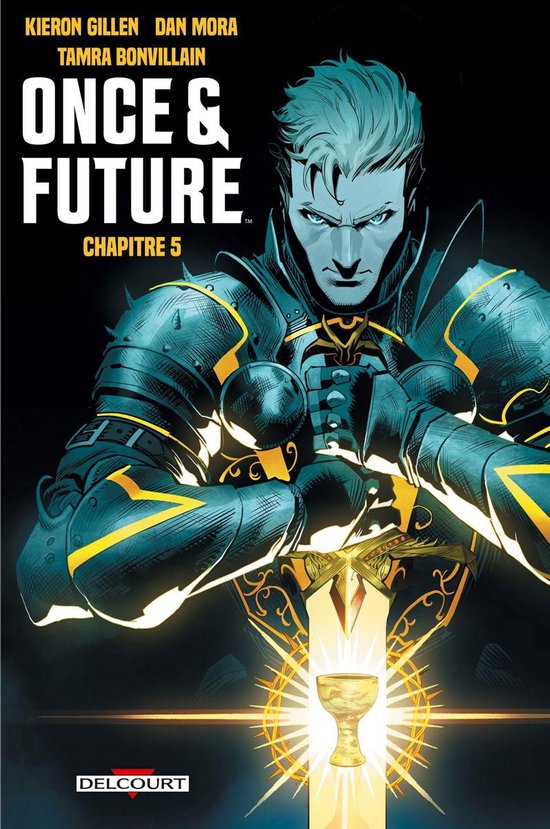 Once and Future Once and Future Chapitre 5 (ebook), Dan Mora
