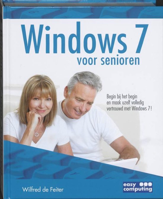 Cover van het boek 'Windows 7 voor senioren' van de Feiter
