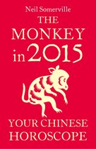 The Monkey in 2015: Your Chinese Horoscope