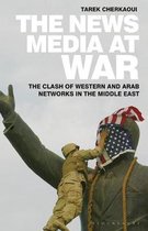 The News Media At War
