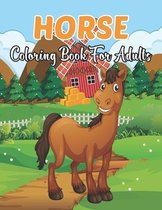 Horse Coloring Book for Adults