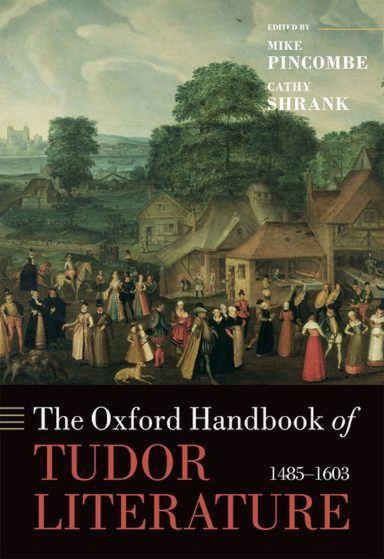 Oxford Handbooks - The Oxford Handbook of Tudor Literature - cover
