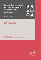 Forum Exegese und Hochschuldidaktik: Verstehen von Anfang an (VvAa) - Bibelkunde