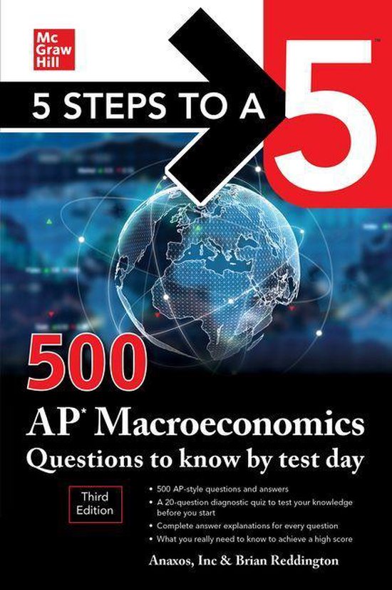 5 Steps to a 5: 500 AP Macroeconomics Questions to Know by T ... - cover