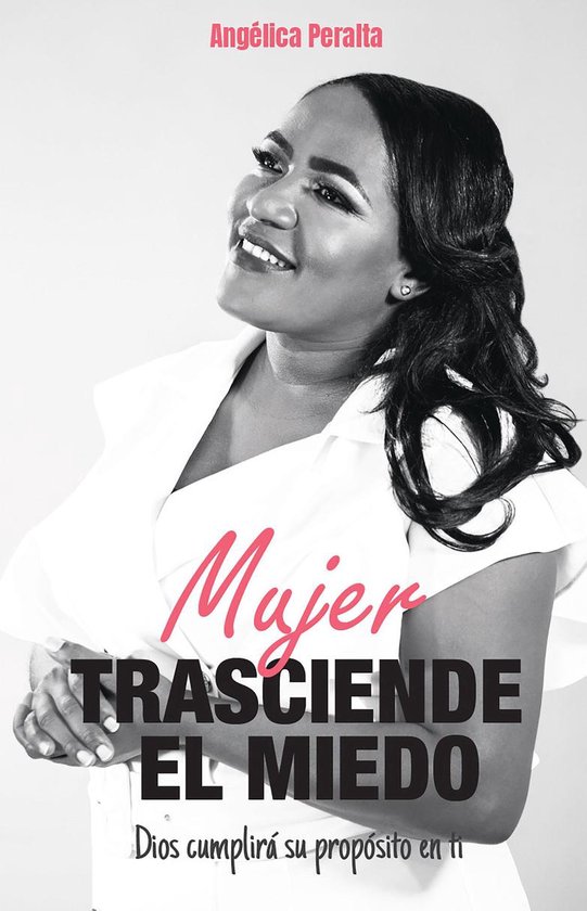 Mujer, Trasciende El Miedo - cover