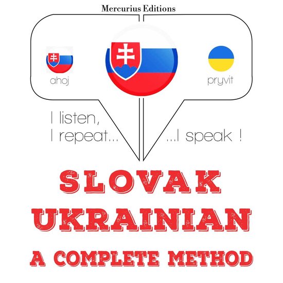 Slovenský - Ukrajinská: kompletná metóda - cover