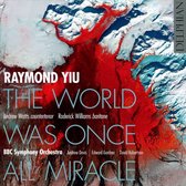 Raymond Yiu The World Was Onc
